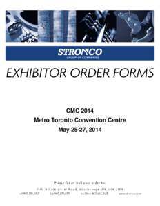 CMC 2014 Metro Toronto Convention Centre May 25-27, 2014 General Information