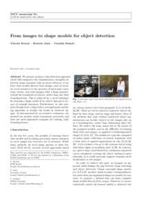 IJCV manuscript No. (will be inserted by the editor) From images to shape models for object detection Vittorio Ferrari · Frederic Jurie · Cordelia Schmid