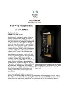 Published[removed]The Wily Imagination Of Dr. Seuss By Nicola Smith Valley News Staff Writer