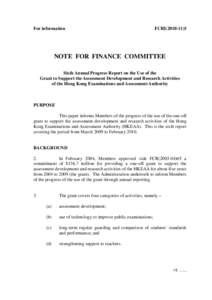 For information  FCRI[removed]NOTE FOR FINANCE COMMITTEE Sixth Annual Progress Report on the Use of the