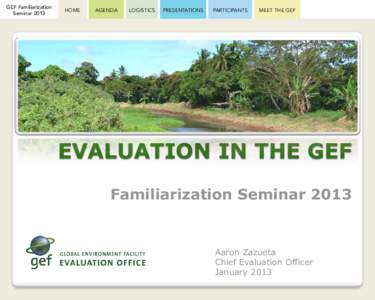 Gef / International waters / Program evaluation / Sociology / Global Environment Facility / Evaluation / Paranormal / Forteana