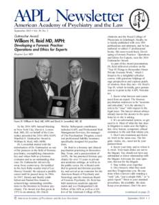 AAPL Newsletter American Academy of Psychiatry and the Law September 2014 • Vol. 39, No. 3 Guttmacher Award: