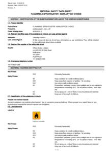 Report Date : Revision Date AUGUST 2012 Revision 0 MATERIAL SAFETY DATA SHEET FLAMMABLE SPRAYDUSTER 400MLOFFICE CHOICE