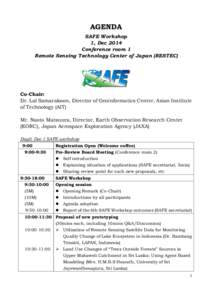 AGENDA SAFE Workshop 1, Dec 2014 Conference room 1 Remote Sensing Technology Center of Japan (RESTEC)