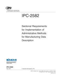 ASSOCIATION CONNECTING ELECTRONICS INDUSTRIES ® IPC-2582 Sectional Requirements for Implementation of