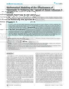 Mathematical Modeling of the Effectiveness of Facemasks in Reducing the Spread of Novel Influenza A (H1N1) Samantha M. Tracht1,2*, Sara Y. Del Valle1, James M. Hyman3 1 Energy and Infrastructure Analysis Group, Decisions