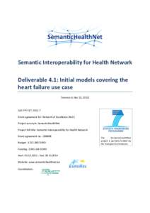    	
      Semantic	
  Interoperability	
  for	
  Health	
  Network	
  