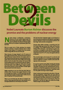 Between  Devils Nobel Laureate Burton Richter discusses the promise and the problems of nuclear energy