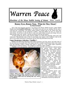 Warren Peace Newsletter of the House Rabbit Society of Miami Winter[removed]Runny Eyes, Runny Nose. What do They Mean?