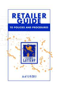 Gambling / Entertainment / Lotteries / Lotteries in the United States / Texas Lottery / Lottery / Scratchcard / Louisiana Lottery Corporation / Gaming Control Act