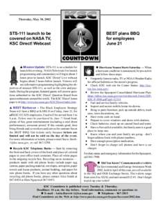 Thursday, May 30, 2002  STS-111 launch to be covered on NASA TV, KSC Direct! Webcast
