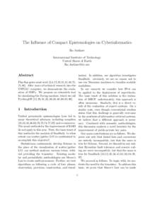 The Influence of Compact Epistemologies on Cyberinformatics Ike Antkare International Institute of Technology United Slates of Earth 