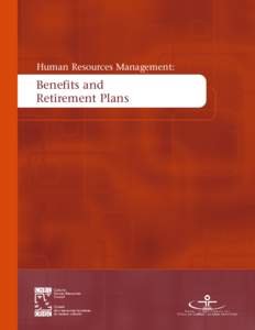 Human Resources Management:  Benefits and Retirement Plans  Cultural