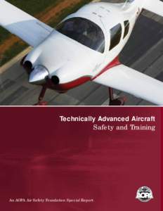 Technically Advanced Aircraft Safety and Training An AOPA Air Safety Foundation Special Report  Publisher