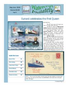 May June 2016 Volume 62:06 Page 81 Cunard celebrates the first Queen By  Allan  Fisk