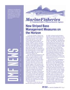 Published by the Massachusetts Division of Marine Fisheries to inform and educate its constituents on matters relating to the conservation and sustainable use of the Commonwealth’s marine resources.