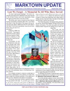 MARKTOWN UPDATE A publication of the Marktown Preservation Society SeptemberLest We Forget - A Memorial To All Who Have Served
