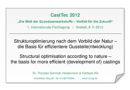 Titelfolie  CastTec 2012 „Die Welt der Gusseisenwerkstoffe – Vielfalt für die Zukunft“ 1. Internationale Fachtagung / Krefeld, 