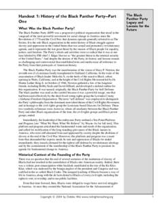 Handout 1: History of the Black Panther Party—Part One What Was the Black Panther Party? The Black Panther Party