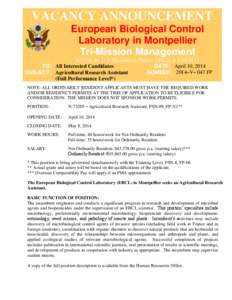 VACANCY ANNOUNCEMENT European Biological Control Laboratory in Montpellier Tri-Mission Management Serving the U.S. Missions to France, OECD, & UNESCO TO: All Interested Candidates