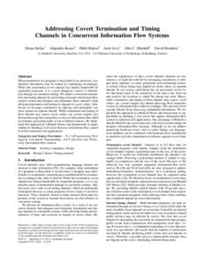 Addressing Covert Termination and Timing Channels in Concurrent Information Flow Systems Deian Stefan1 Alejandro Russo2