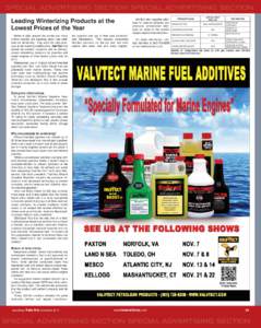 SPECIAL ADVERTISING SECTION SPECIAL ADVERTISING SECTION Leading Winterizing Products at the Lowest Prices of the Year Winter is right around the corner and many marine dealers are inquiring about fuel additives for winte