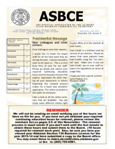 ASBCE  THE OFFICIAL NEWSLETTER OF THE ALABAMA STATE BOARD OF CHIROPRACTIC EXAMINERS 126 Chilton Place, Clanton, Alabama, 35045 Phone numberor