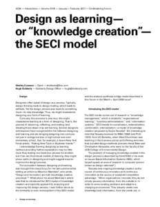 ACM — Interactions — Volume XVIII — January + February 2011 — On Modeling Forum  Design as learning— or “knowledge creation”— the SECI model
