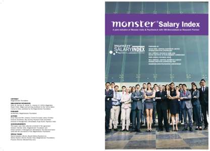 Salary Index  A joint initiative of Monster India & Paycheck.in with IIM-Ahmedabad as Research Partner PREPARED BY BRIAN FABO, CENTRAL EUROPEAN LABOUR