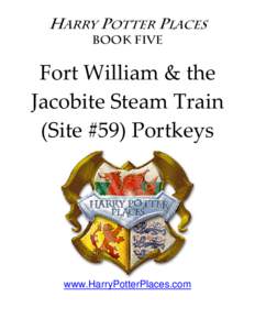 Fort William & the Jacobite Steam Train (Site #59) Portkeys