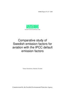 SMED Report NoComparative study of Swedish emission factors for aviation with the IPCC default emission factors