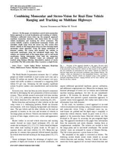 Combining Monocular and Stereo-Vision for Real-Time Vehicle Ranging and Tracking on Multilane Highways