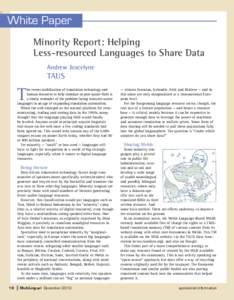 ■■  White Paper Minority Report: Helping Less-resourced Languages to Share Data