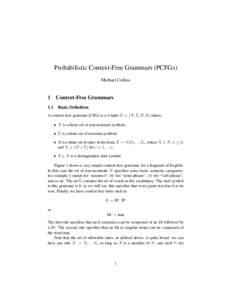 Probabilistic Context-Free Grammars (PCFGs) Michael Collins 1  Context-Free Grammars