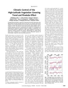 REPORTS  Climatic Control of the High-Latitude Vegetation Greening Trend and Pinatubo Effect Wolfgang Lucht,1* I. Colin Prentice,2 Ranga B. Myneni,3