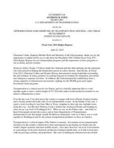 STATEMENT OF ANTHONY R. FOXX SECRETARY U.S. DEPARTMENT OF TRANSPORTATION BEFORE THE