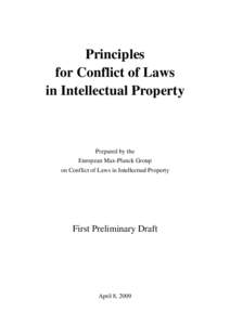 Principles for Conflict of Laws in Intellectual Property Prepared by the European Max-Planck Group