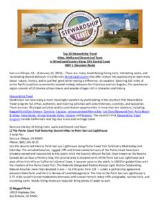 Top 10 Stewardship Travel Hikes, Walks and Docent Led Tours in WineCoastCountry Along CA’s Central Coast HWY 1 Discovery Route San Luis Obispo, CA – (February 13, 2014) – There are many breathtaking hiking trails, 