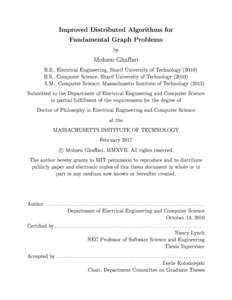 Improved Distributed Algorithms for Fundamental Graph Problems by Mohsen Ghaffari B.S., Electrical Engineering, Sharif University of Technology (2010)