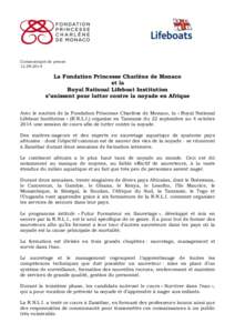 Communiqué de presseLa Fondation Princesse Charlène de Monaco et la Royal National Lifeboat Institution
