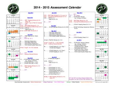 Assessment Calendar Aug 2014 Jul 2014 T W T F S 1 2