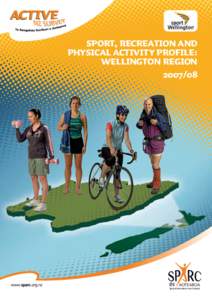 Sport, Recreation and Physical Activity Profile: Wellington REGION  ISBN: 