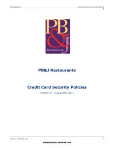 PB&J Restaurants  Information Security Policies and Procedures 1