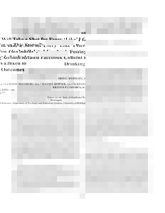 390  JOURNAL OF STUDIES ON ALCOHOL AND DRUGS / MAY 2014 “I Will Take a Shot for Every ‘Like’ I Get on This Status”: Posting Alcohol-Related Facebook Content Is Linked to