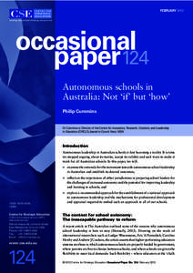 FEBRUARY[removed]occasional paper124 Autonomous schools in Australia: Not ‘if’ but ‘how’