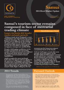 Samui 2014 Hotel Market Update February 2015 Samui’s tourism sector remains composed in face of mercurial