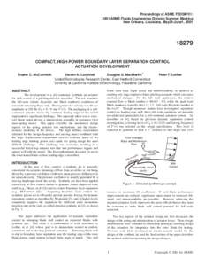 Proceedings of ASME FEDSM’01: 2001 ASME Fluids Engineering Division Summer Meeting New Orleans, Louisiana, May29-June1, [removed]COMPACT, HIGH-POWER BOUNDARY LAYER SEPARATION CONTROL