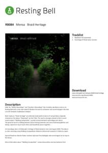 RB084 Mensa Braid Heritage Tracklist 1.	 Blackford Hill (extended) 2.	 Hermitage Of Braid (slow version)