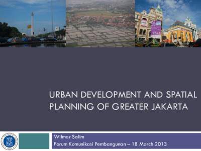 Urbanization Review Study: Jakarta Metropolitan Region Policy Analysis
