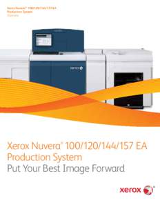 Xerox Nuvera® [removed]EA Production System Overview Xerox Nuvera[removed]EA Production System